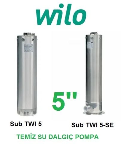 WİLO Sub TWI5 308 M  1.1kW 220V  5'' PASLANMAZ ÇELİK DALGIÇ MOTORLU ÇOK KADEMELİ KESON KUYU TEMİZ SU DALGIÇ POMPA