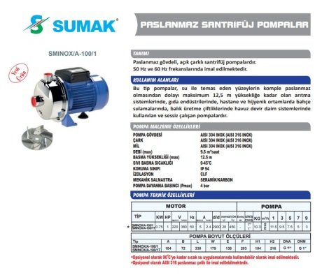 Sumak SMINOX/A-100/1T   1Hp 380V  Paslanmaz Santrifüj Pompa