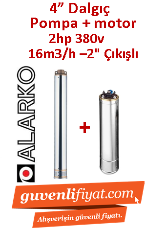 ALARKO 4SD16/6 DMD 2Hp 380v 2'' Çıkışlı 4'' Derin Kuyu Sondaj Motor + Pompa