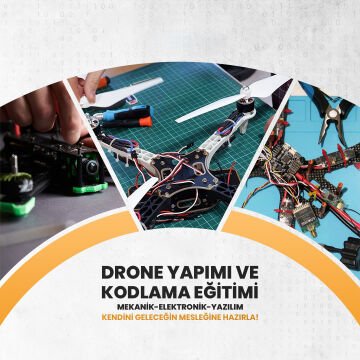 Drone Yapımı Ve Kodlama Eğitimi