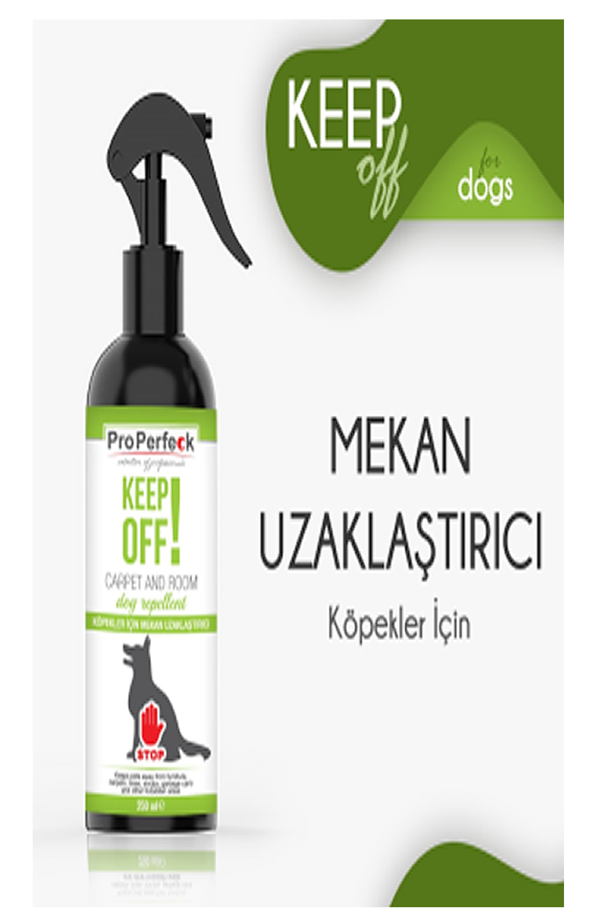 Pro Perfeck Keep Off Köpek Uzaklaştırıcı İç Mekan Alan Kısıtlıyıcı Köpek Alan Belirleme Spreyi 250 Ml