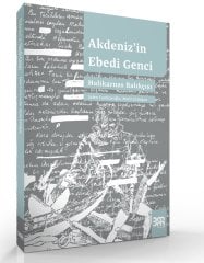 Akdeniz'in Ebedi Genci, Halikarnas Balıkçısı/