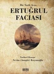 *Ertuğrul Faciası