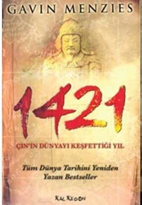 1421 - Çin’in Dünyayı Keşfettiği Yıl