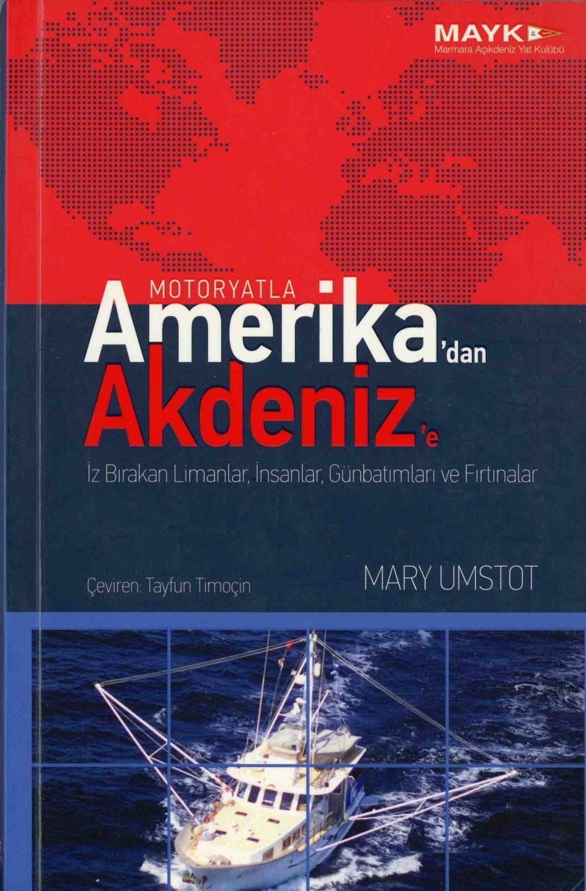 Motoryatla Amerika'dan Akdeniz'e/
