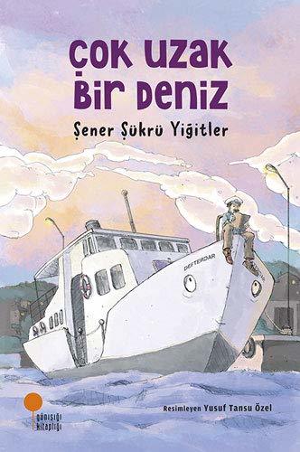 Çok Uzak Bir Deniz /