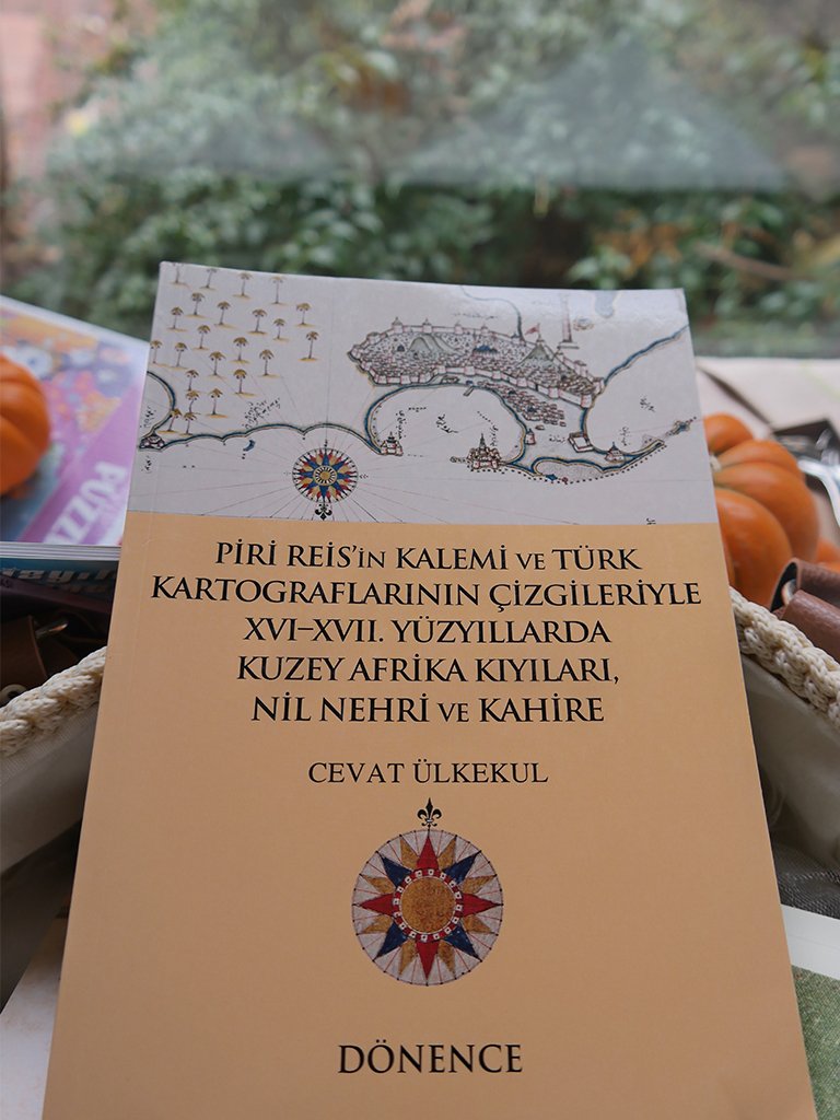 Piri Reis'in Kalemi ve Türk Kartograflarının Çizgileriyle XVI-XVII. Yüzyıllarda Kuzey Afrika Kıyılarıi Nil Nehri ve Kahire/