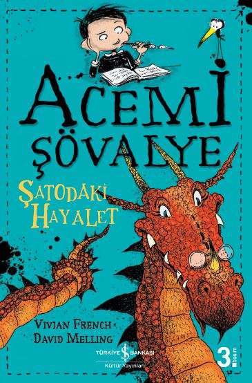 *Acemi Şövalye – Şatodaki Hayalet