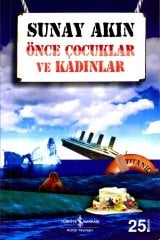 *Önce Çocuklar Ve Kadınlar