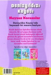 Denizyıldızı Kayası-Huysuz Korsanlar