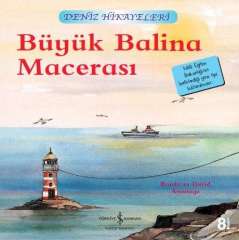 Büyük Balina Macerası Deniz Hikayeleri