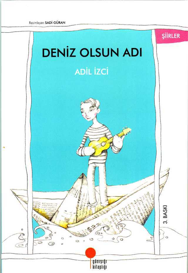 Deniz Olsun Adı /