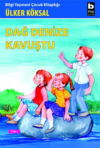 *Dağ Denize Kavuştu