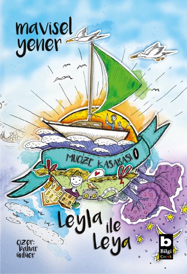 Mucize Kasabası 1 - Leyla ile Leya /