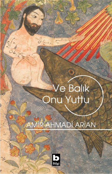 Ve Balık Onu Yuttu /