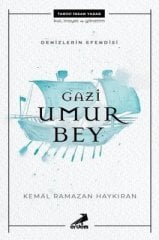 Gazi Umur Bey - Denizlerin Efendisi*