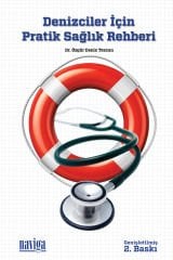 *Denizciler için Pratik Sağlık Rehberi 2.Baskı