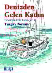*Denizden Gelen Kadın