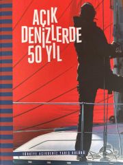 Açık Denizlerde 50 Yıl