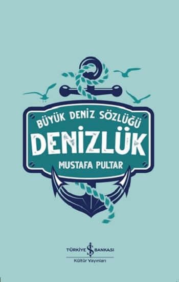 *Denizlük – Büyük Deniz Sözlüğü (Ciltli)