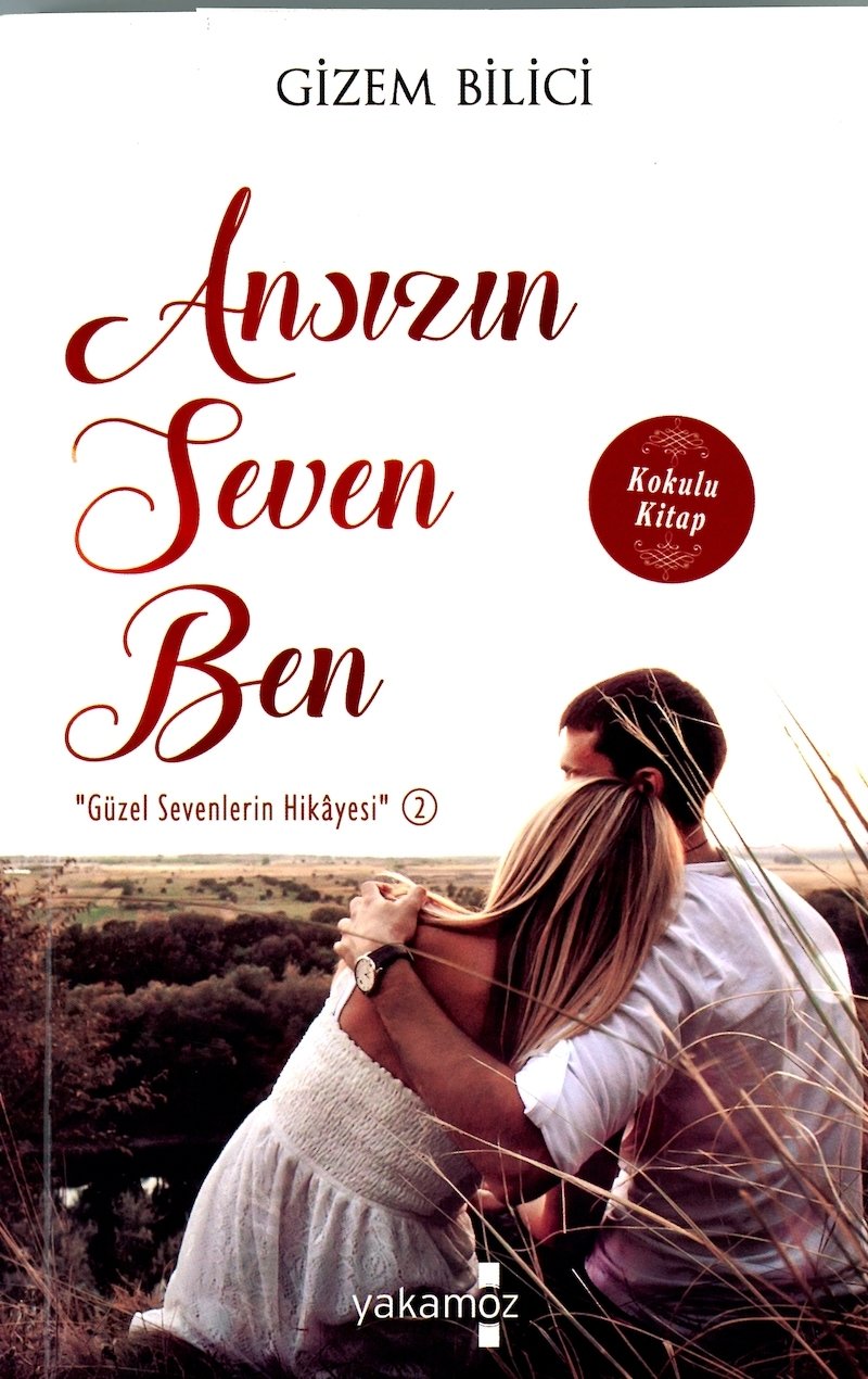 Ansızın Seven Ben