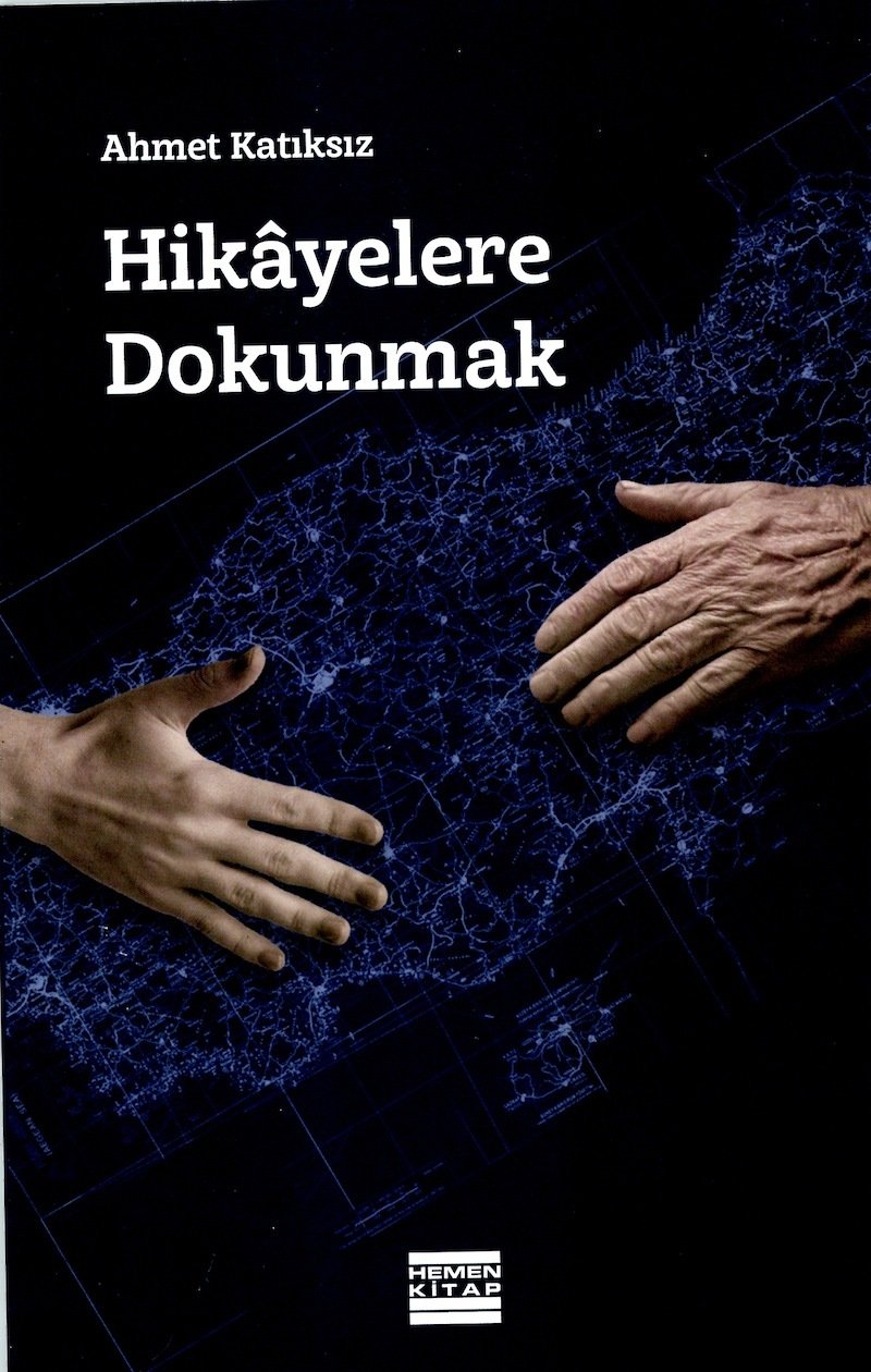 HİKAYELERE DOKUNMAK