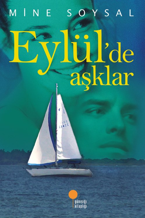 Eylül'de Aşklar*