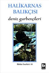 Halikarnas Balıkçısı Deniz Gurbetçileri (10) /