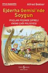Ejderha Gemisi'nde Soygun-İpuçları Peşinde Şifreli Viking Çağı Polisiyesi/