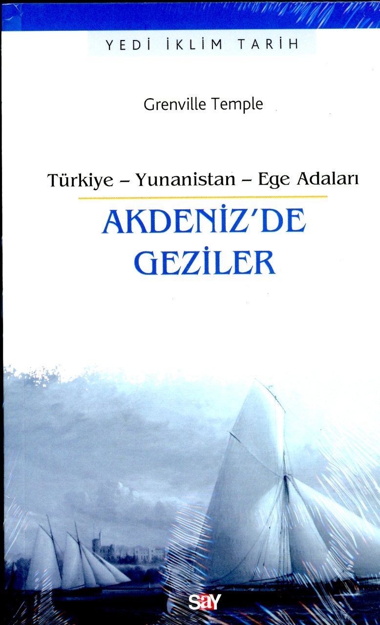 Akdeniz'de Geziler-Türkiye, Yunanistan, Ege Adaları