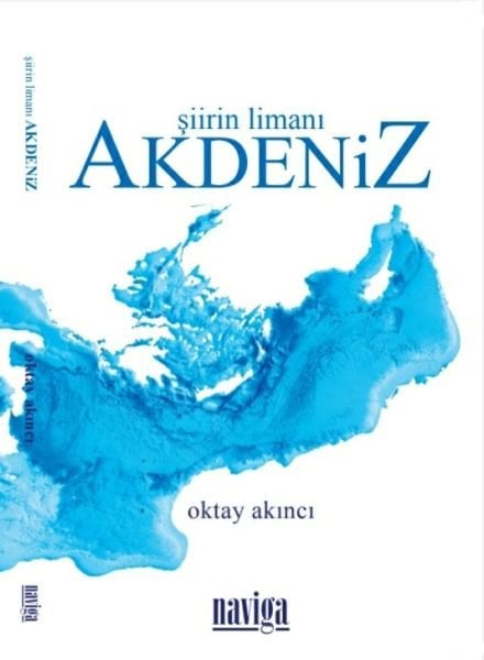 Şiirin Limanı Akdeniz +