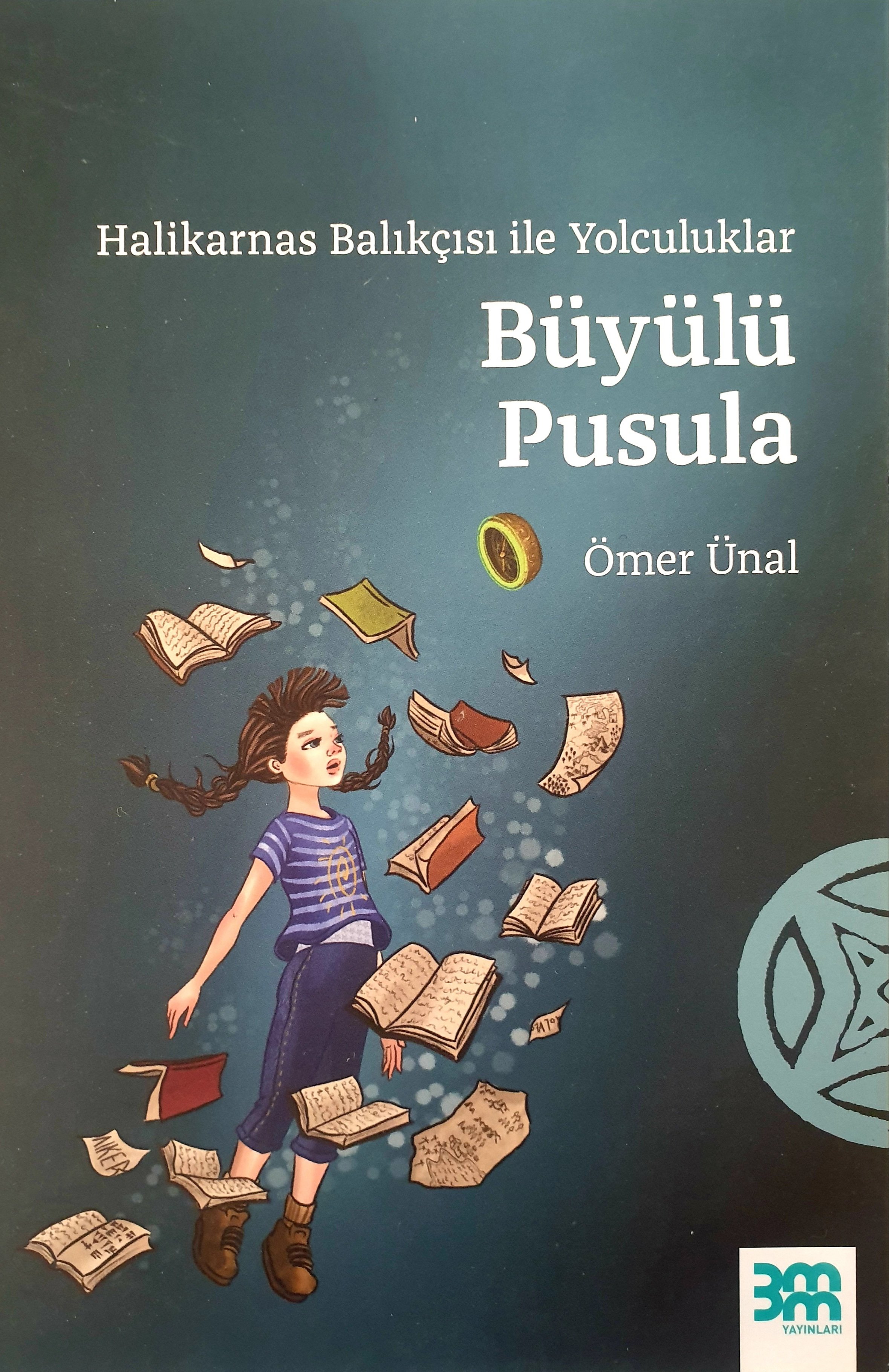Halikarnas Balıkçısı ile Yolculuklar, Büyülü Pusula