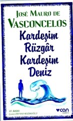 Kardeşim Rüzgâr, Kardeşim Deniz
