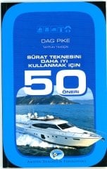 Sürat Teknesini Daha İyi Kullanmak İçin 50 Öneri /