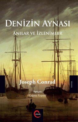 Denizin Aynası - Anılar ve İzlenimler /