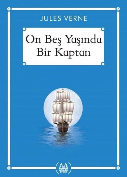 On Beş Yaşında Bir Kaptan/