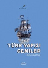 Türk Yapısı Gemiler
