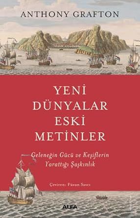Yeni Dünyalar Eski Metinler