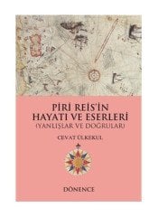 Piri Reis'in Hayatı ve Eserleri /