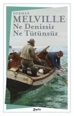 Ne Denizsiz Ne Tütünsüz /