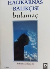 Halikarnas Balıkçısı Bulamaç(21) /