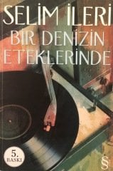 Bir Denizin Eteklerinde*