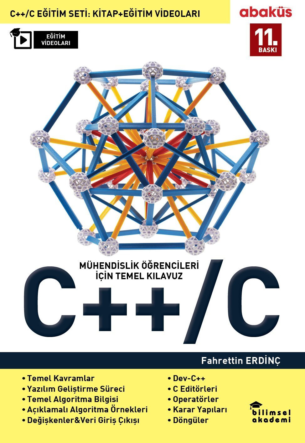 Mühendislik Öğrencileri İçin Temel Kılavuz C / C++