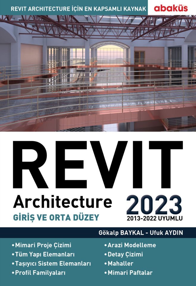 Revit Architecture 2023 (Giriş ve Orta Düzey)