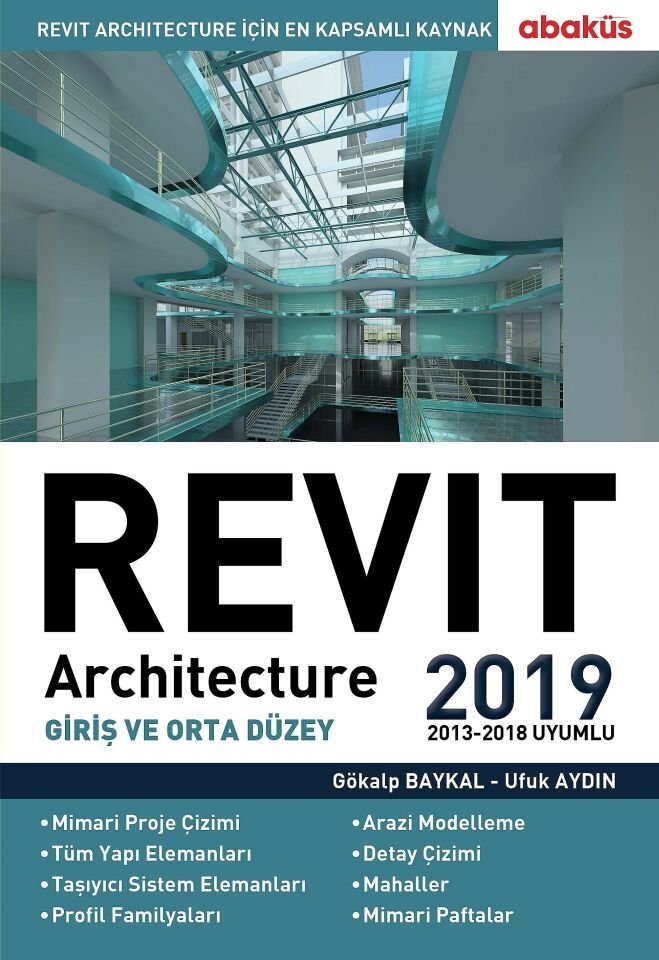 Revit Archıtecture 2019 (Giriş Ve Orta Düzey)