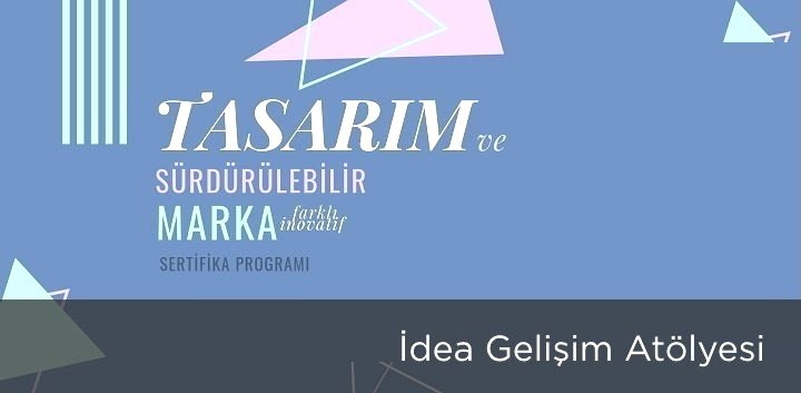 Tasarım ve Sürdürülebilir Marka Programı
