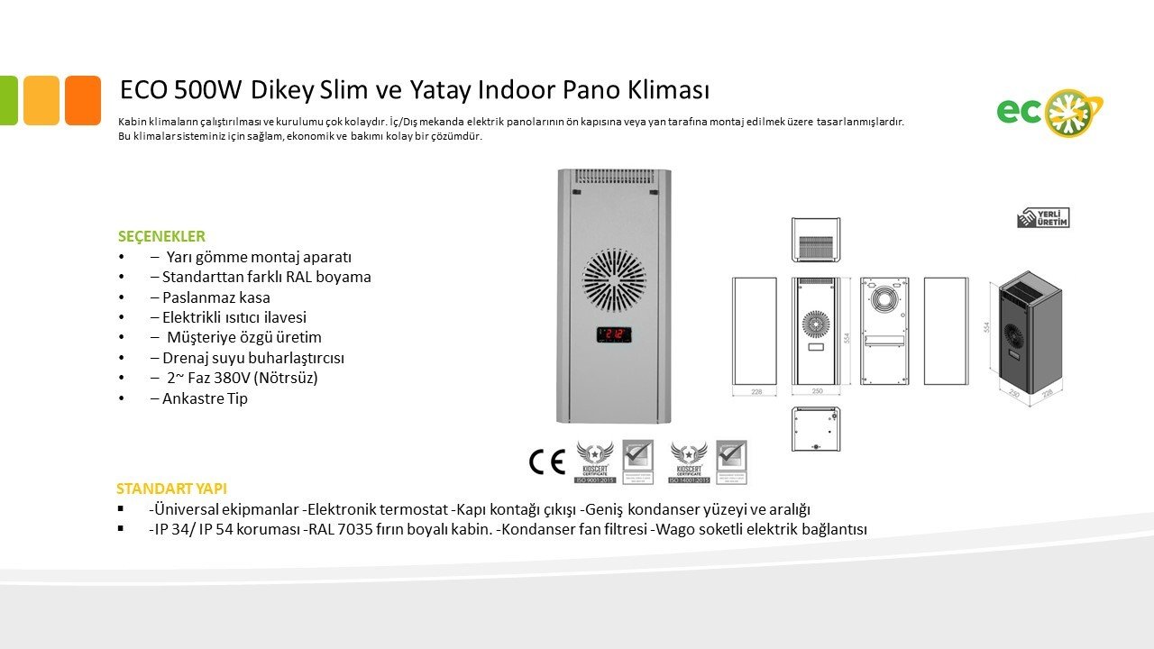 eco 500W Dikey Slim  Indoor Pano Klima