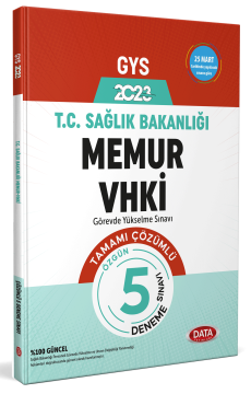 2023 T.C. Sağlık Bakanlığı Memur VHKİ Tamamı Çözümlü 5 Deneme Sınavı Data Yayınları