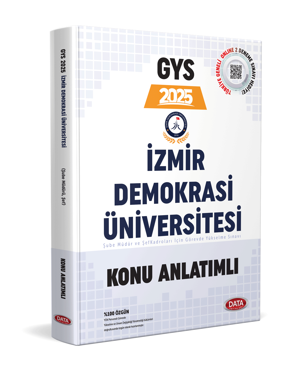 İzmir Demokrasi Üniversitesi (Şube Müdürü, Şef) GYS Konu Anlatımlı