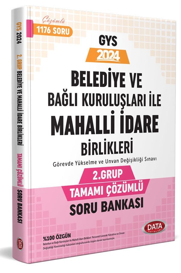 Belediye ve Bağlı Kuruluşları İle Mahalli İdare Birlikleri 2. Grup Tamamı Çözümlü Soru Bankası